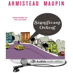    Significant Others (Audible Audio Edition) Armistead Maupin Books