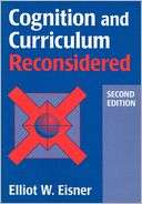 Cognition and Curriculum Reconsidered 2nd Edition