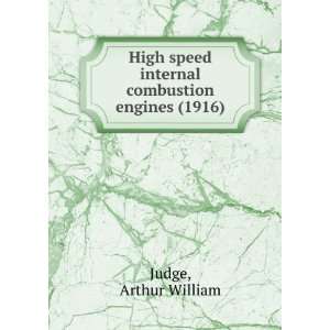   combustion engines, (9781275060630) Arthur William Judge Books
