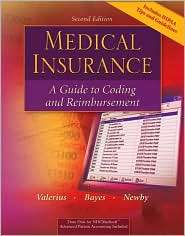 Medical Insurance A Guide to Coding and Reimbursement, (0072974524 