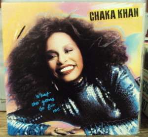 CHAKA KHAN What Cha Gonna Do For Me LP OOP early 80s  