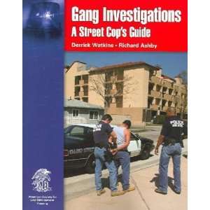    Gang Investigations Derrick/ Ashby, Richard Watkins Books