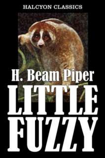  & NOBLE  Little Fuzzy by H. Beam Piper [Revised Edition] by H. Beam 
