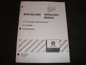 New Holland 52 two stage 716D snowblower oper manual  