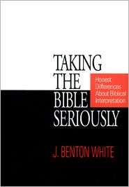   Seriously, (0664254527), J. Benton White, Textbooks   