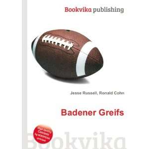  Badener Greifs Ronald Cohn Jesse Russell Books