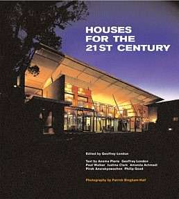   Houses for the 21st Century by Geoffrey London 