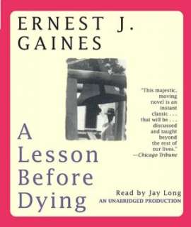   A Lesson before Dying by Jay Long, Random House Audio 