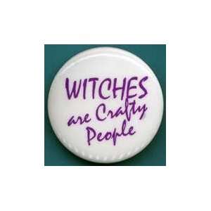  Witches Are Crafty People button 