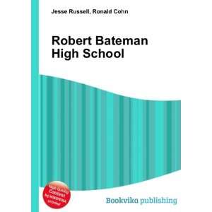   Robert Bateman High School Ronald Cohn Jesse Russell Books