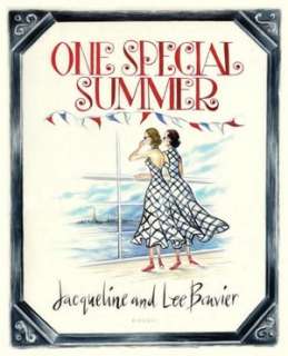   & NOBLE  One Special Summer by Lee Bouvier, Rizzoli  Hardcover