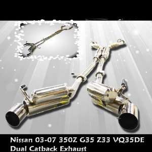 Nissan 03 07 350Z G35 Z33 VQ35DE Dual Catback Exhaust (coupe 2 door 
