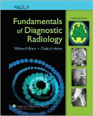   Radiology, (0781761352), William E. Brant, Textbooks   