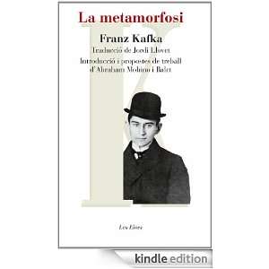 La metamorfosi (Les Eines) (Catalan Edition) Kafka Franz  