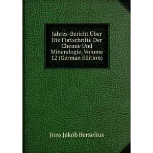   , Volume 12 (German Edition) JÃ¶ns Jakob Berzelius Books