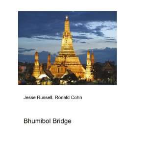 Bhumibol Bridge Ronald Cohn Jesse Russell Books