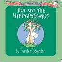 But Not the Hippopotamus Special 30th Anniversary Edition