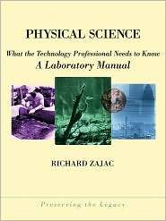 Physical Science What the Technology Professional Needs to Know A 