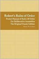 Roberts Rules of Order Pocket Henry M. Robert