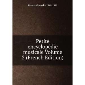   musicale Volume 2 (French Edition) Bisson Alexandre 1848 1912 Books