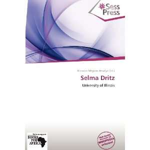    Selma Dritz (9786138643241) Blossom Meghan Jessalyn Books