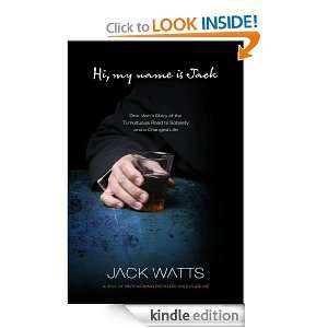 Hi, My Name Is Jack Jack Watts  Kindle Store