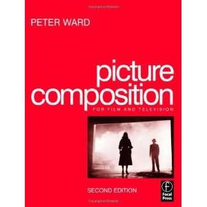  Picture Composition, Second Edition [Paperback] PETER 