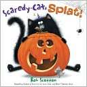 Scaredy Cat, Splat Rob Scotton