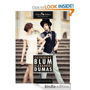 Catherine Blum (French Edition) Alexandre Dumas  Kindle 