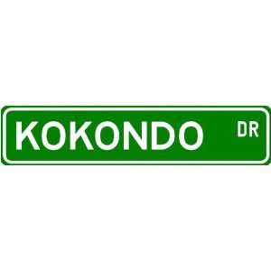  Kokondo Street Sign ~ Martial Arts Gift ~ Aluminum Sports 