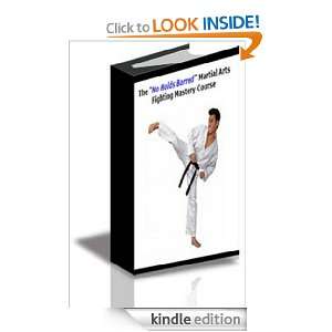 The No Holds Barred Martial Arts Fighting Coarse WL Systems  