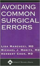 Avoiding Common Surgical Errors, (0781747422), Lisa Marcucci 