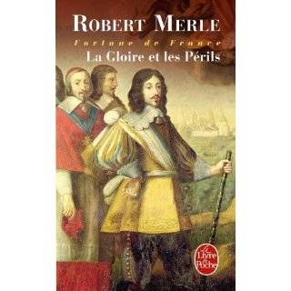 La violente amour Roman (French Edition) by Robert Merle (1983)