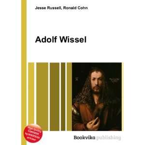 Adolf Wissel Ronald Cohn Jesse Russell  Books