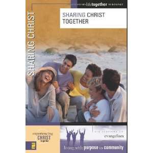   (Experiencing Christ Together) [Paperback] Brett Eastman Books