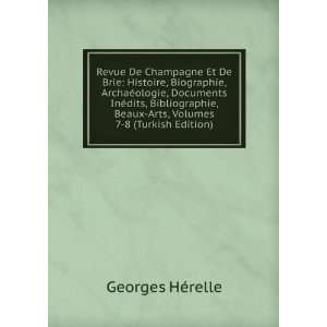  Revue De Champagne Et De Brie Histoire, Biographie 