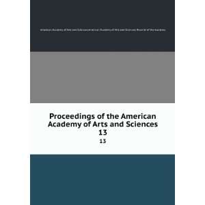  American Academy of Arts and Sciences. 13 American Academy of Arts 