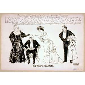 Broadhursts latest farce, Why Smith left home by George H. Broadhurst 