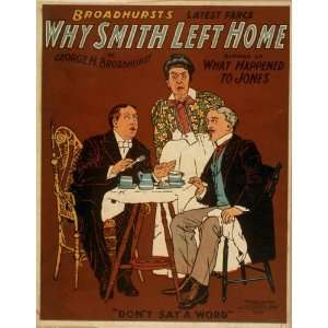  Smith left home Broadhursts latest farce  by George H. Broadhurst 