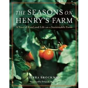  Food and Life on a Sustainable Farm [Paperback] Terra Brockman Books