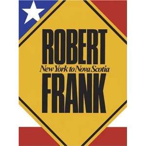  NEW YORK TO NOVA SCOTIA [Paperback] Robert Coles Books