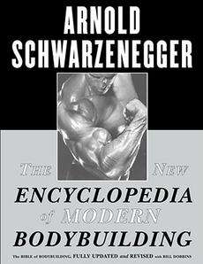 The New Encyclopedia of Modern Bodybuilding NEW 9780684857213  