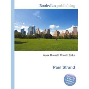  Paul Strand Ronald Cohn Jesse Russell Books