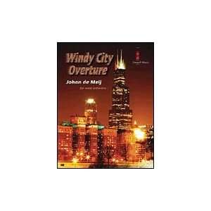  Windy City Overture   Score And Parts Musical Instruments