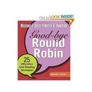  Good bye Round Robin, 25 Effective Oral Reading Strategies 