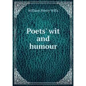  Poets wit and humour William Henry Wills Books