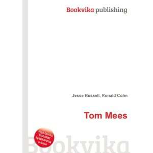  Tom Mees Ronald Cohn Jesse Russell Books