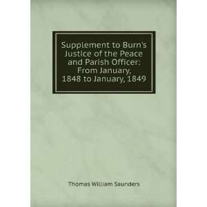    From January, 1848 to January, 1849 Thomas William Saunders Books