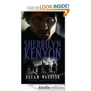 Dream Warrior (Dream Hunter S.) Sherrilyn Kenyon  Kindle 