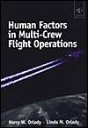Human Factors in Multi Crew Flight Operations, (0291398383), Harry W 